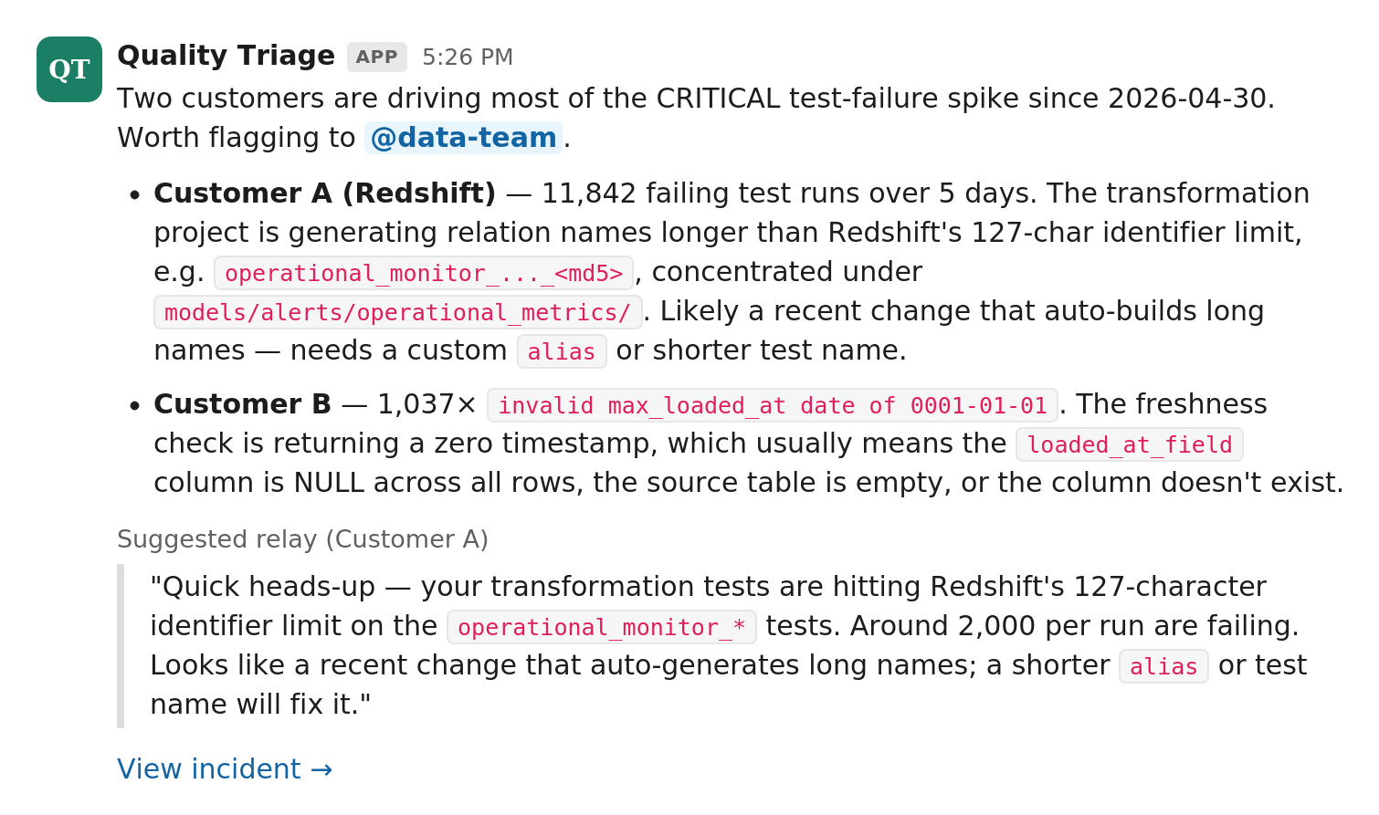 A Quality Triage app message in Slack drafting likely root causes for two customers with a suggested relay
